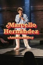 Watch Marcello Hern�ndez: American Boy 0123movies
