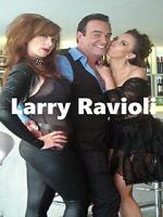 Watch Larry Ravioli (Short 2012) 0123movies