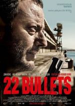 Watch 22 Bullets 0123movies