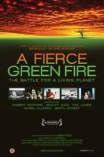Watch A Fierce Green Fire 0123movies