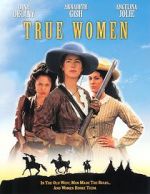 Watch True Women 0123movies