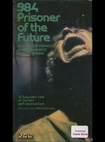 Watch 984: Prisoner of the Future 0123movies