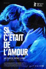 Watch If It Were Love 0123movies