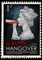Watch A Royal Hangover 0123movies