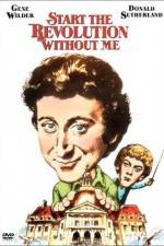 Watch Start the Revolution Without Me 0123movies