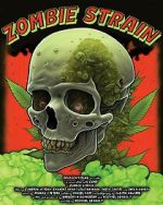 Watch Zombie Strain 0123movies