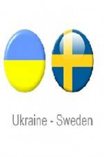 Watch Ukraine vs Sweden 0123movies