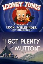 Watch I Got Plenty of Mutton (Short 1944) 0123movies