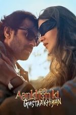 Watch Aankhon Ki Gustaakhiyan 0123movies