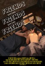 Watch Friends Effing Friends Effing Friends 0123movies