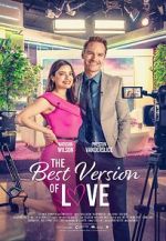 Watch The Best Version of Love 0123movies