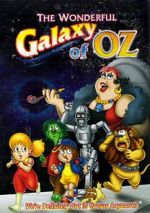 Watch The Wonderful Galaxy of Oz 0123movies