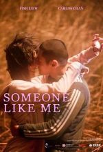 Watch Someone Like Me 0123movies