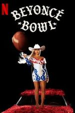 Watch Beyonc� Bowl (TV Special 2024) 0123movies
