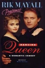 Watch Rik Mayall Presents: Dancing Queen 0123movies