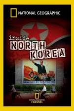 Watch National Geographic Explorer Inside North Korea 0123movies