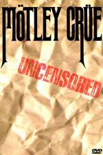 Watch Mötley Crüe: Uncensored 0123movies