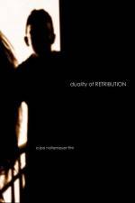 Watch Duality of Retribution 0123movies