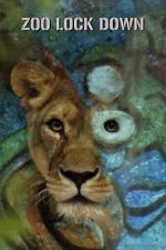 Watch Zoo Lock Down 0123movies