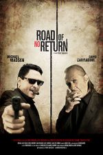 Watch Road of No Return 0123movies