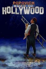 Watch Popovich: Road to Hollywood 0123movies