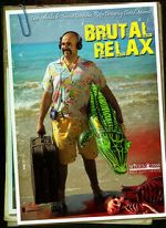 Watch Brutal Relax (Short 2010) 0123movies