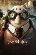 Watch Mr Hublot 0123movies