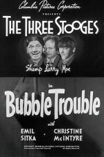 Watch Bubble Trouble 0123movies