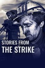 Watch Stories from the Strike 0123movies