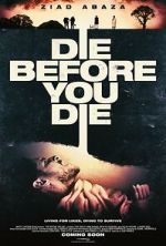 Watch Die Before You Die 0123movies