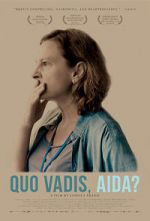 Watch Quo vadis, Aida? 0123movies