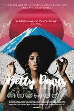 Watch Betty: They Say I\'m Different 0123movies