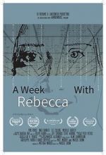 Watch A Week with Rebecca (Short 2020) 0123movies
