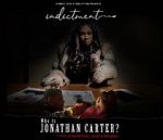 Watch Indictment: Who Is Jonathan Carter? 0123movies