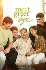 Watch Meet, Greet & Bye 0123movies