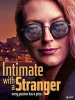 Watch Intimate with a Stranger 0123movies