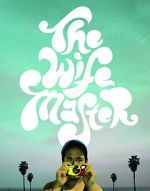 Watch The Wife Master 0123movies