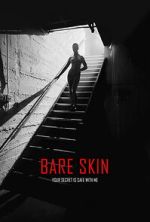 Watch Bare Skin 0123movies