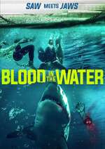 Watch Blood in the Water (I) 0123movies
