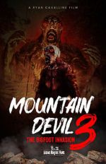 Watch Mountain Devil 3: The Bigfoot Invasion 0123movies