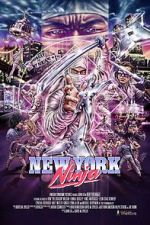 Watch New York Ninja 0123movies
