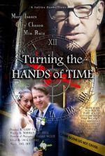 Watch Turning the Hands of Time 0123movies