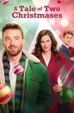 Watch A Tale of Two Christmases 0123movies