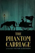 Watch The Phantom Carriage 0123movies