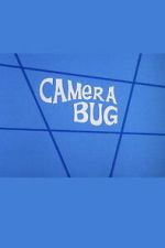 Watch Camera Bug 0123movies