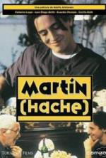 Watch Martin (Hache) 0123movies