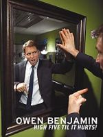Watch Owen Benjamin: High Five Til It Hurts 0123movies