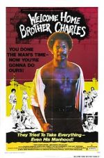 Watch Welcome Home Brother Charles 0123movies
