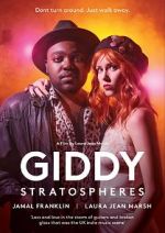 Watch Giddy Stratospheres 0123movies