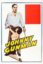 Watch Johnny Gunman 0123movies